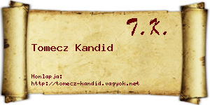 Tomecz Kandid névjegykártya